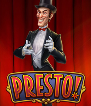 Presto!
